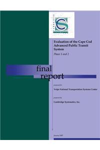 Evaluation of the Cape Cod Advanced Public Transit System