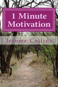 1 Mintue Motivation