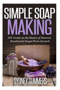 Simple Soap Making