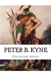 Peter B. Kyne, Collection novels