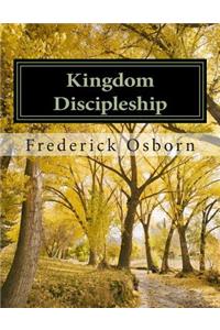 Kingdom Discipleship