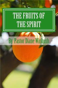 Fruits of The Spirit