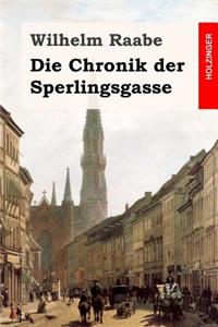 Die Chronik der Sperlingsgasse