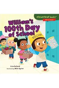 William's 100th Day of School