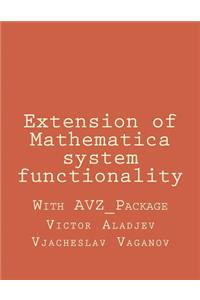 Extension of Mathematica system functionality