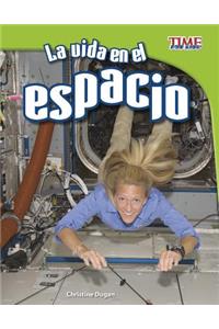 La Vida En El Espacio