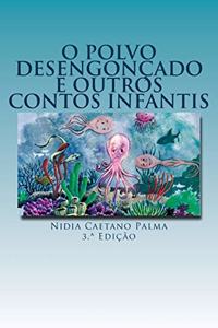 O polvo desengoncado e outros contos infantis