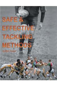 Safe & Effective Tackling Methods