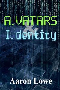 Avatars & Identity