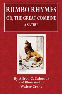 Rumbo Rhymes Or, the Great Combine