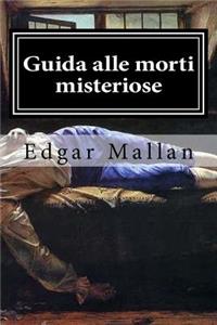 Guida alle morti misteriose
