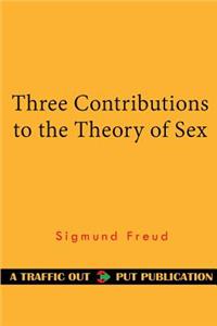 Three Contributions to the Theory of Sex