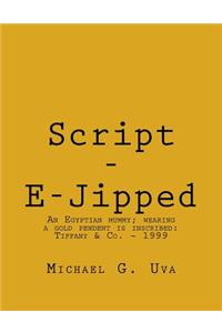 Script - E-Jipped