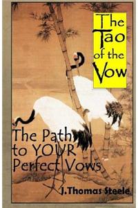 The Tao of the Vow