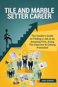 Tile and Marble Setter Career (Special Edition)