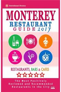 Monterey Restaurant Guide 2017