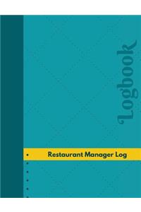 Restaurant Manager Log (Logbook, Journal - 126 pages, 8.5 x 11 inches)