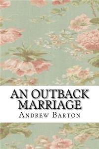 An Outback Marriage