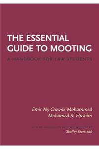Essential Guide to Mooting