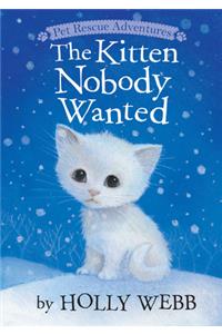Kitten Nobody Wanted