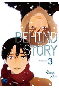 Behind Story Volume 3