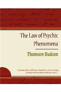 Law of Psychic Phenomena - Thomson Hudson