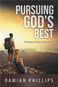 Pursuing God's Best