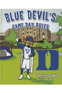 Blue Devil's Game Day Rules