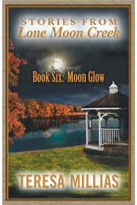 Stories from Lone Moon Creek