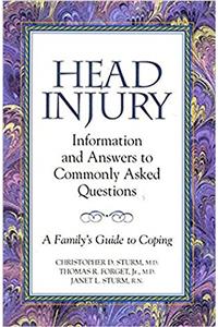 Head Injury: Information and Answers to Commonly Asked Questions