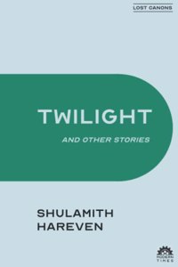 Twilight and Other Stories