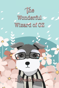 The Wonderful Wizard of Oz