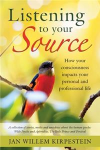 Listening to your Source