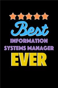 Best Information Systems Manager Evers Notebook - Information Systems Manager Funny Gift
