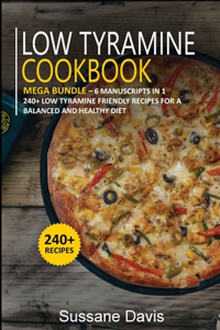 Low Tyramine Cookbook