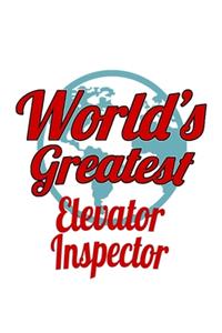 World's Greatest Elevator Inspector