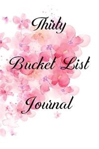 Thirty Bucket List Journal