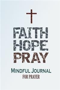 Faith Hope Pray