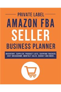 Private Label Amazon FBA Seller Business Planner