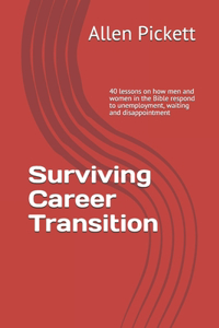 Surviving Career Transition