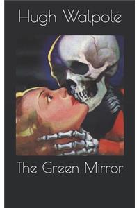 The Green Mirror