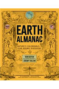 Earth Almanac: Nature's Calendar for Year-Round Discovery