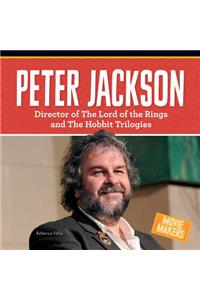 Peter Jackson: Director of the Lord of the Rings and the Hobbit Trilogies