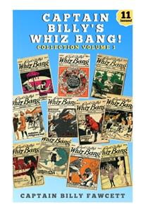 Captain Billy's Whiz Bang - Collection, Volume 1