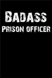 Badass Prison Officer