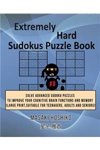 Extremely Hard Sudokus Puzzle Book #8