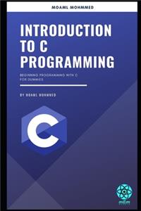 Introduction to C Programming