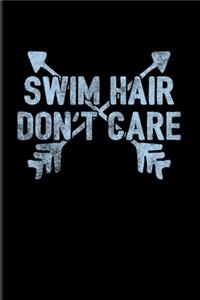 Swim Hair Don't Care
