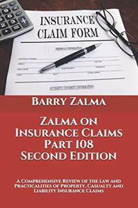 Zalma on Insurance Claims Part 108 Second Edition