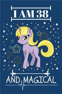 I Am 38 And Magical